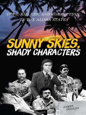 cover image of Sunny Skies, Shady Characters